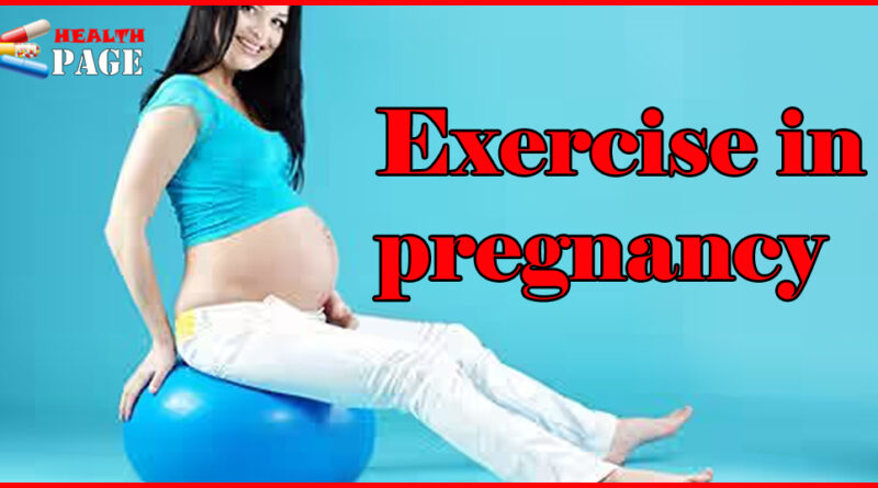 Exercise in pregnancy