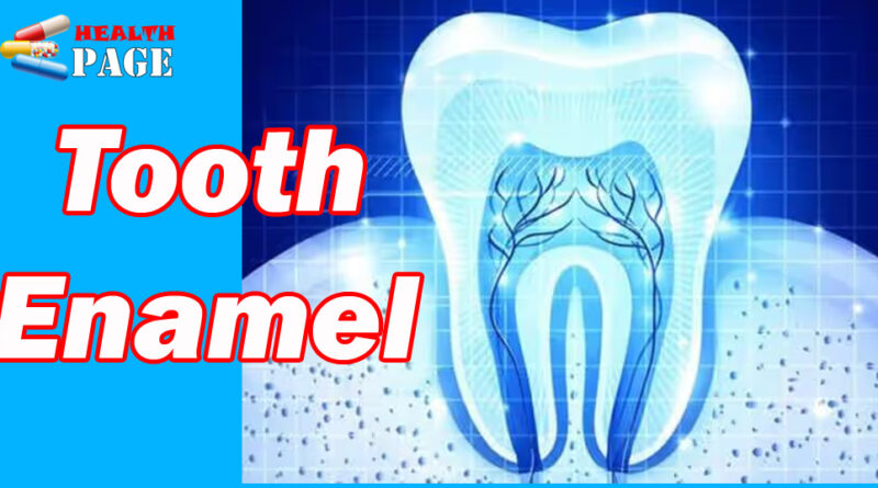 Tooth enamel