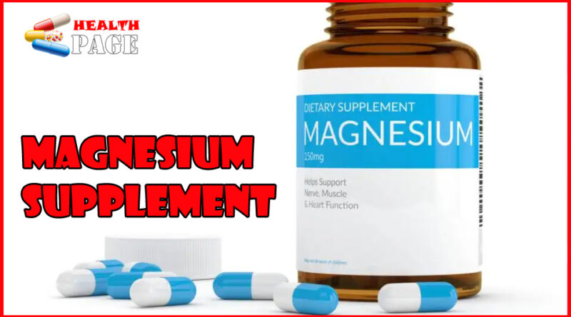 Magnesium Supplement