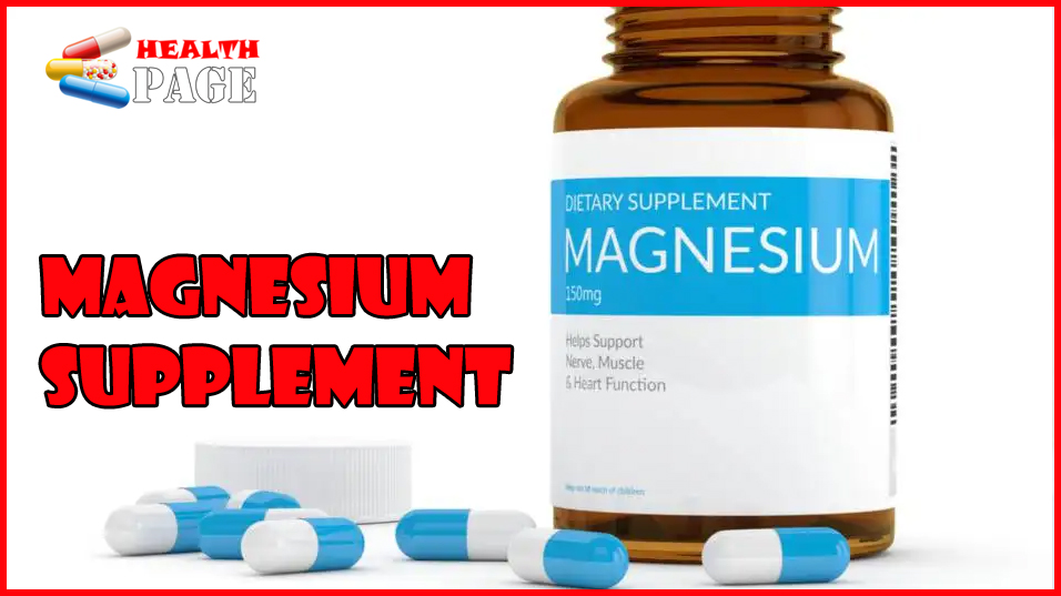 Magnesium Supplement