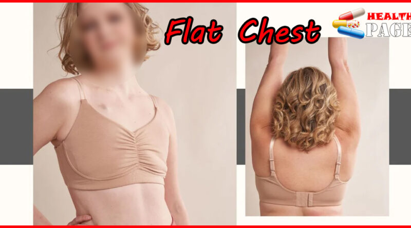 flat chest