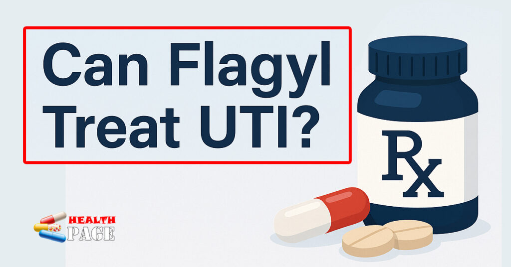 Can flagyl treat uti