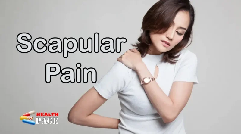 scapular pain
